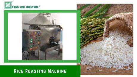 Rice Roasting machine