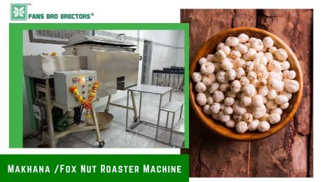 Makhana /Fox Nut Roaster Machine