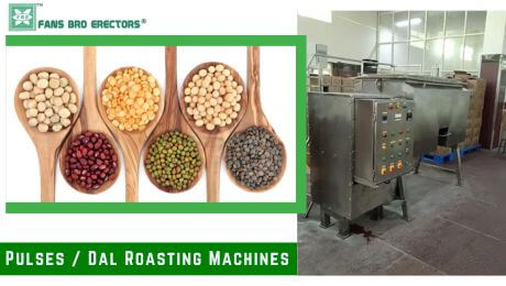 Pulses / Dal Roasting Machines